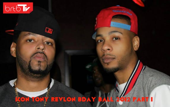 ICON TONY REVLON BDAY BALL 2012 PART 1