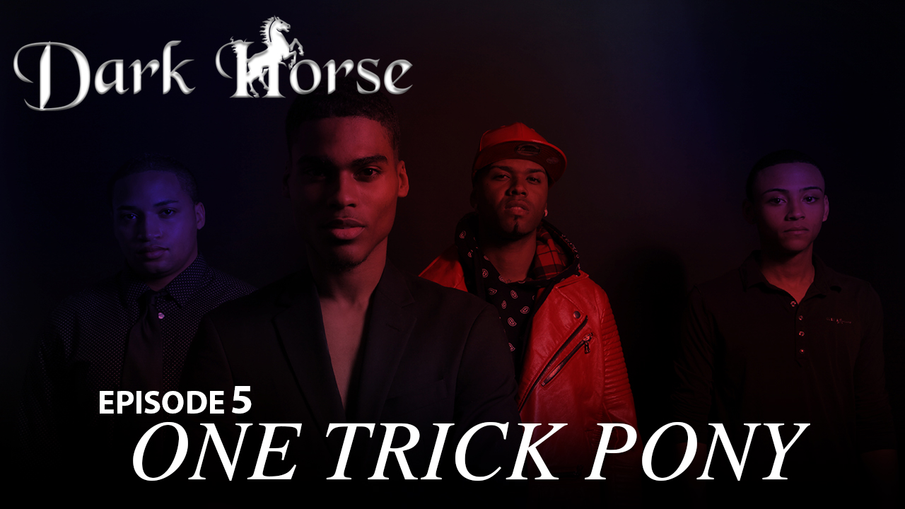 Dark Horse Episode 5 " One Trick Pony"