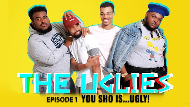 The Uglies Season 1 Episode 1 "You Sho is ...Ugly"