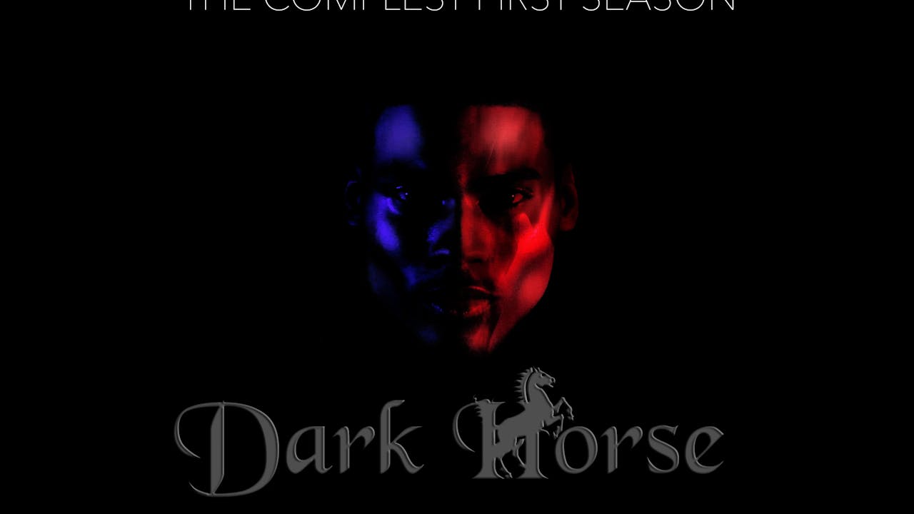 Dark Horse The Complete First Season