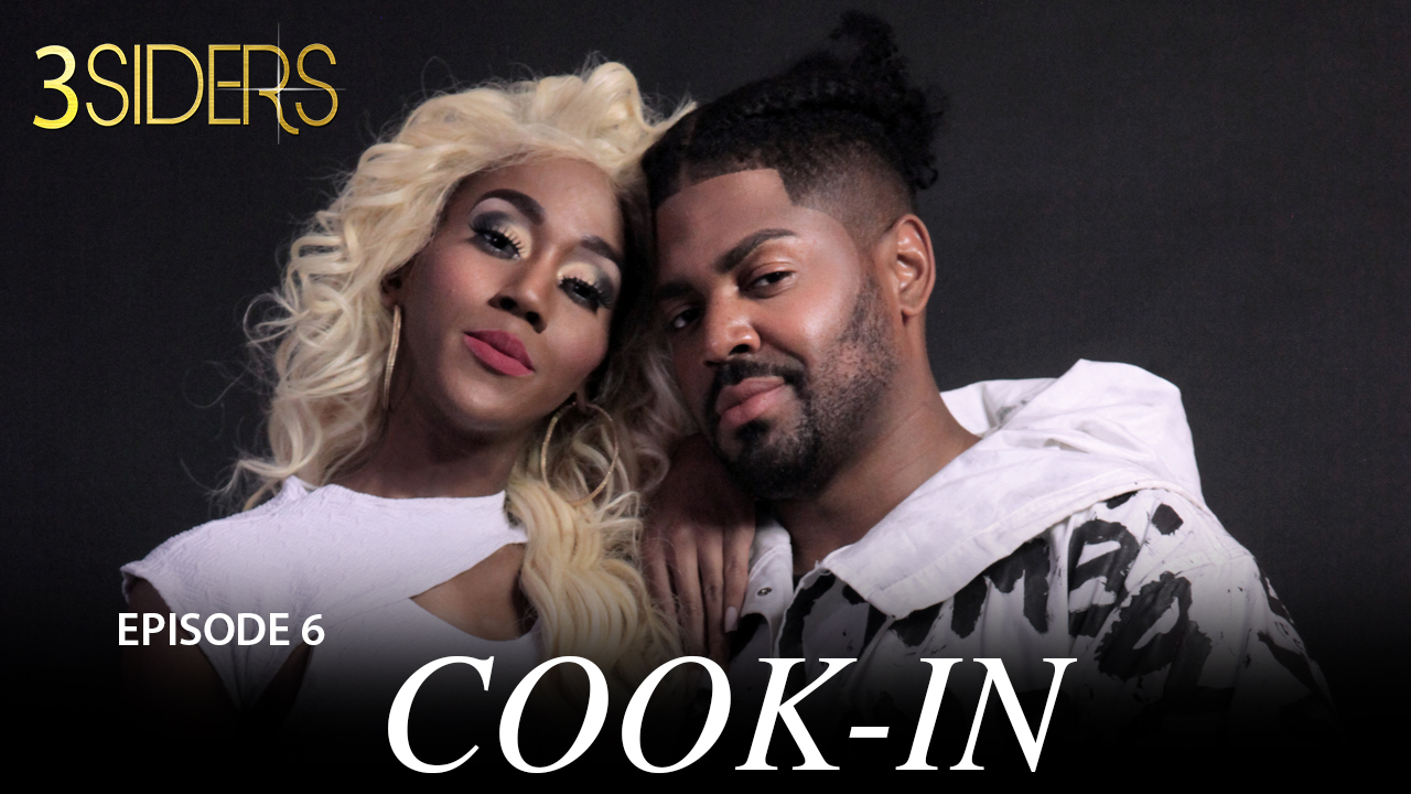 ‪#‎3SIDERS Season 2‬ Episode #6 "Cook-in"