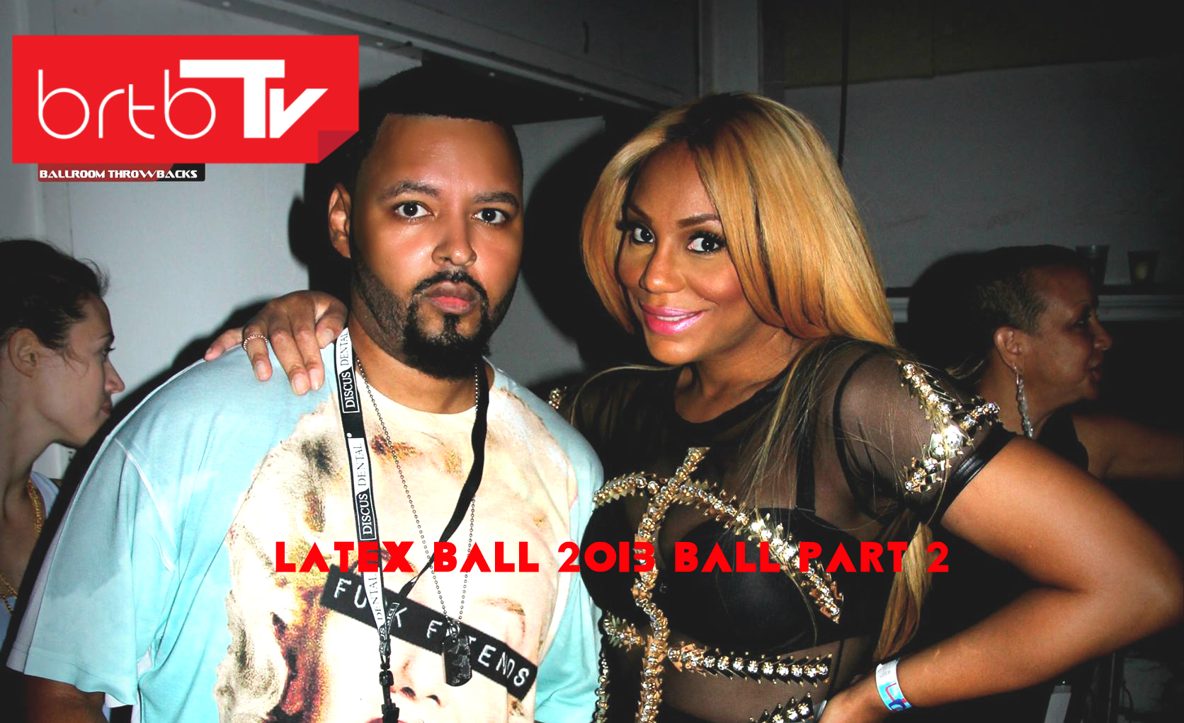 LATEX BALL 2013 PART 2