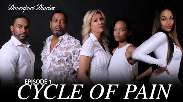 Davenport Diaries "Cycle of Pain"