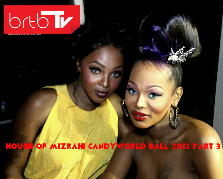 HOUSE OF MIZRAHI CANDYWORLD  2012 PART 3