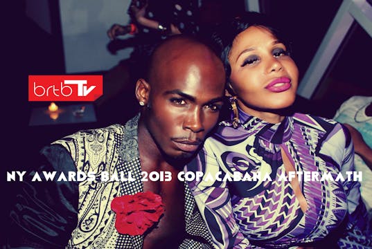 NY AWARDS BALL 2013 COPACABANA AFTERMATH