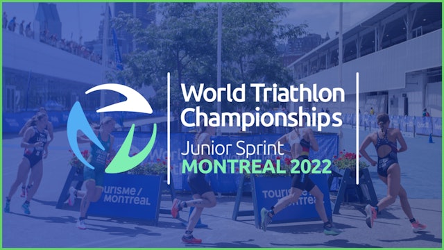  2022 World Triathlon Junior Championships Montreal - Women