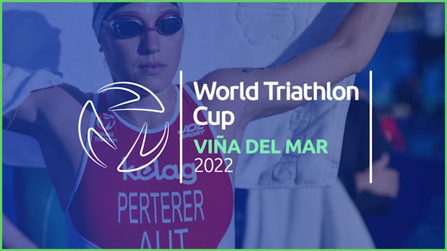 2022 World Triathlon Cup Vina del Mar...