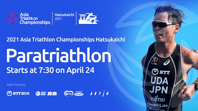 2021 Asia Triathlon Championships Hatsukaichi - Para Triathlon
