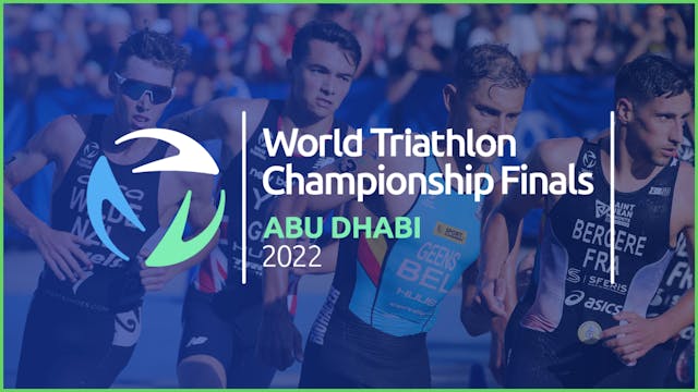 2022 World Triathlon Championship Finals Abu Dhabi - Men