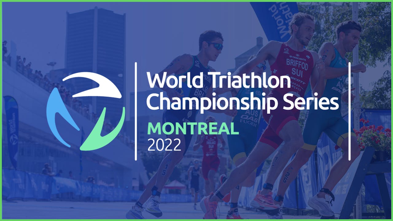 2022 WTCS Montreal Men's Finals 2022 TriathlonLIVE