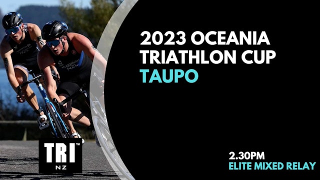 2023 Oceania Triathlon Mixed Relay Championships Taupo