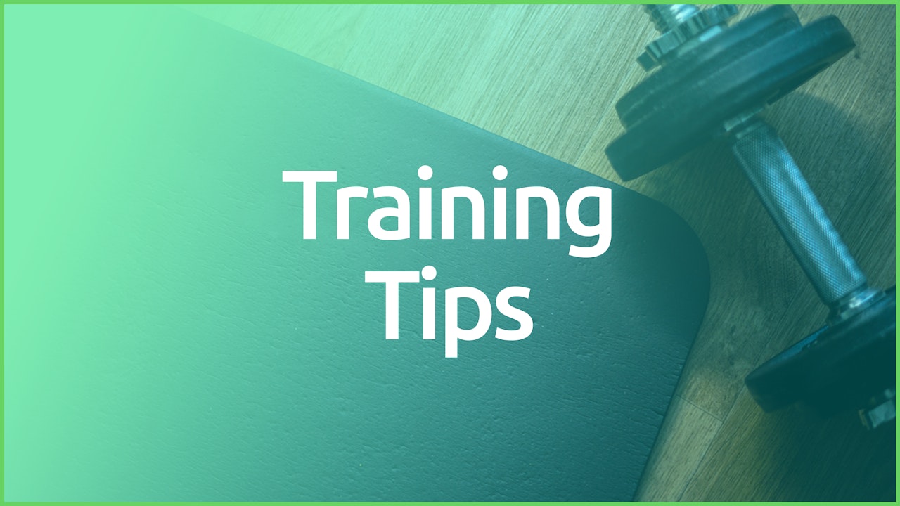 Training Tips