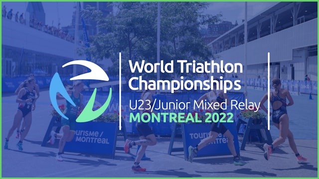 2022 Junior/U23 Mixed Team Relay World Championship Montreal