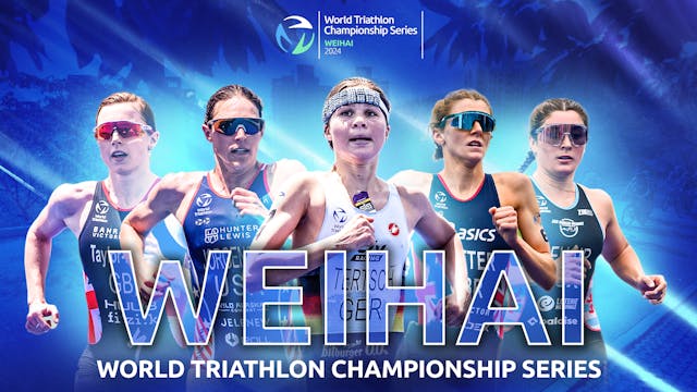 2024 WTCS WEIHAI: WOMEN