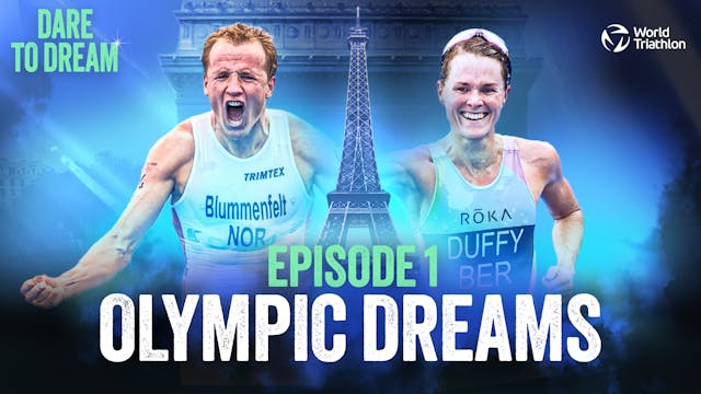 DARE TO DREAM ep.1 - OLYMPIC DREAMS