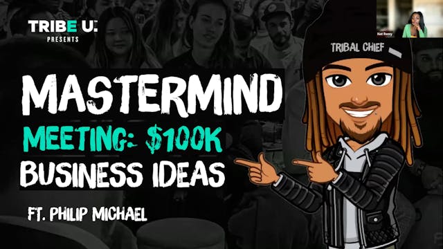 Mastermind: $100K Business Idea