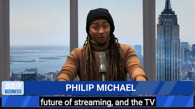 Bold Business: How Streaming is Chang...