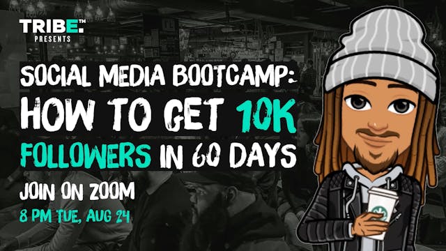Social Media Bootcamp: How To Get 10K...