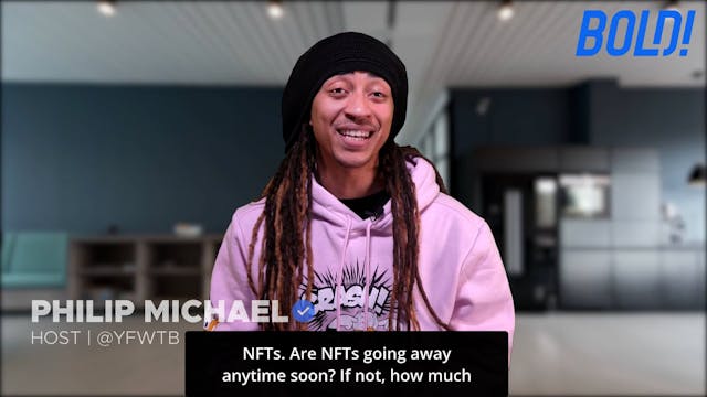 Bold Business: Are NFTs a Passing Tre...