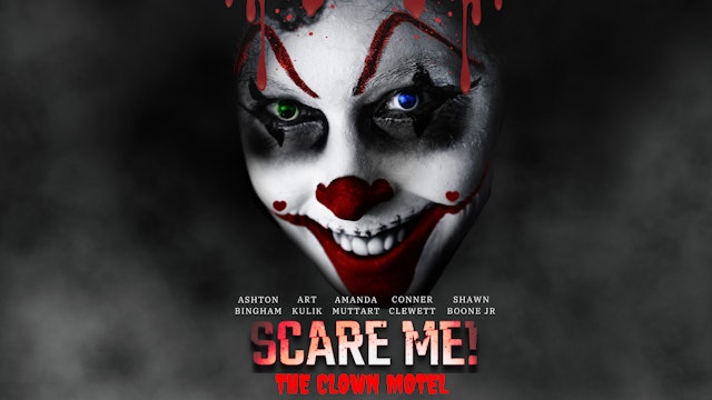 Scare Me! | The Clown Motel