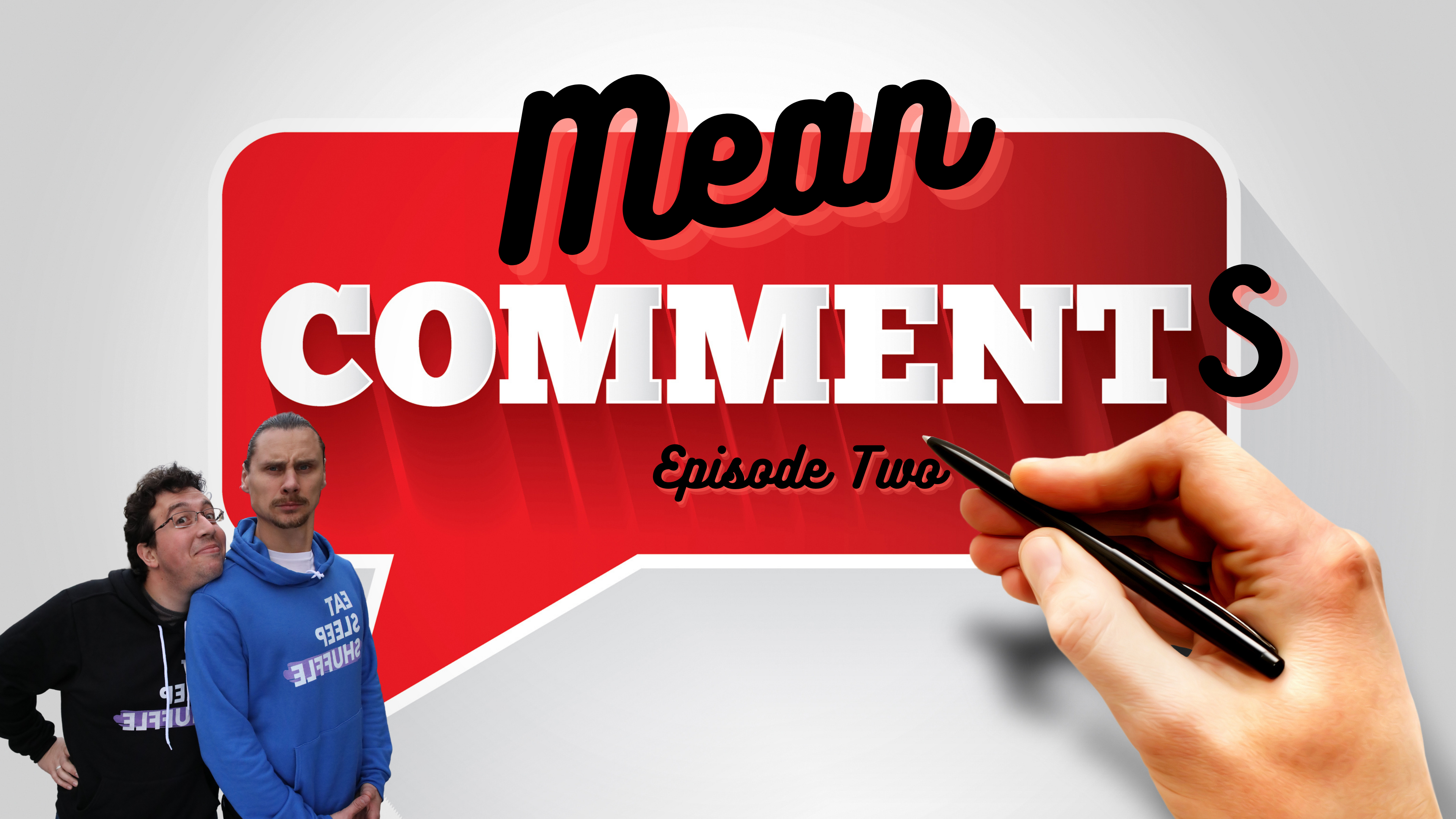 Mean Comments: Episode 2