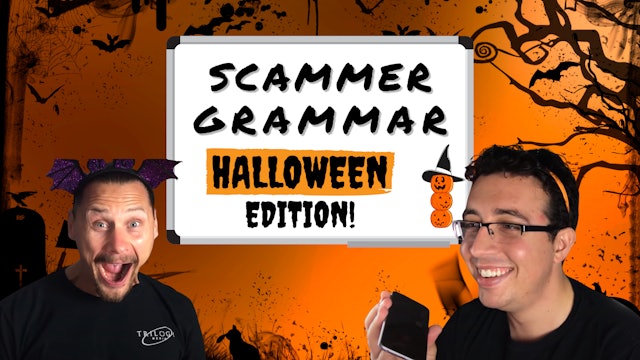 Scammer Grammar: Halloween Edition #1