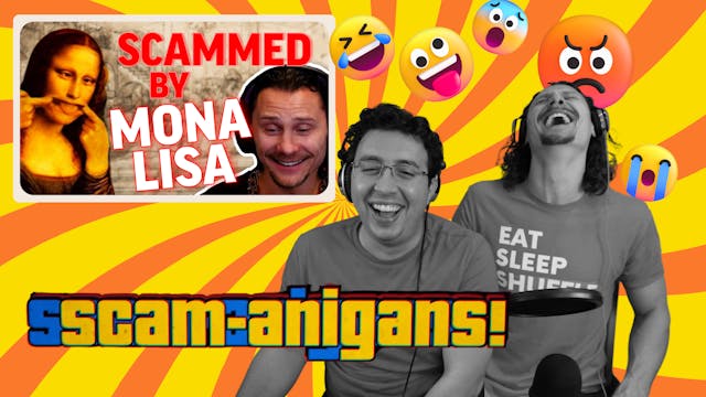 Mona Lisa Scammer | Scamanigans