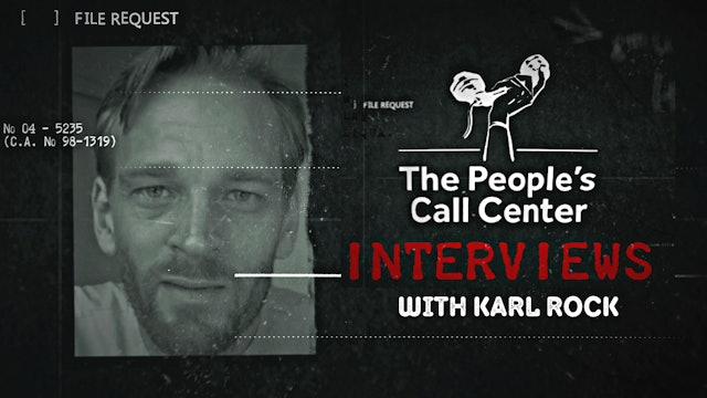 The People's Call Center Interviews with Karl Rock