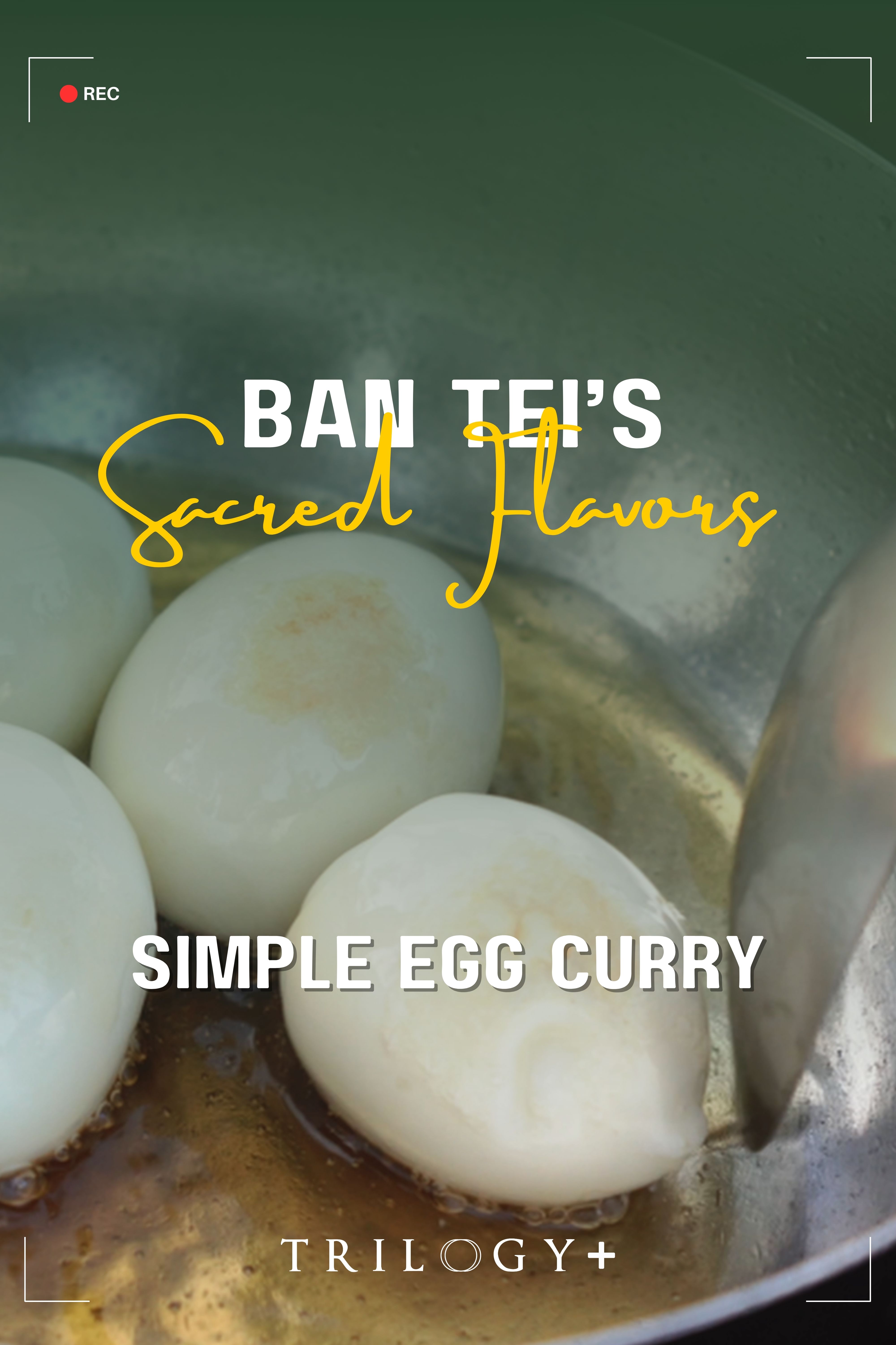 Sacred Flavors: Simple Egg Curry