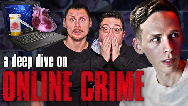 A Deep Dive on Online Crime (Dark Web)