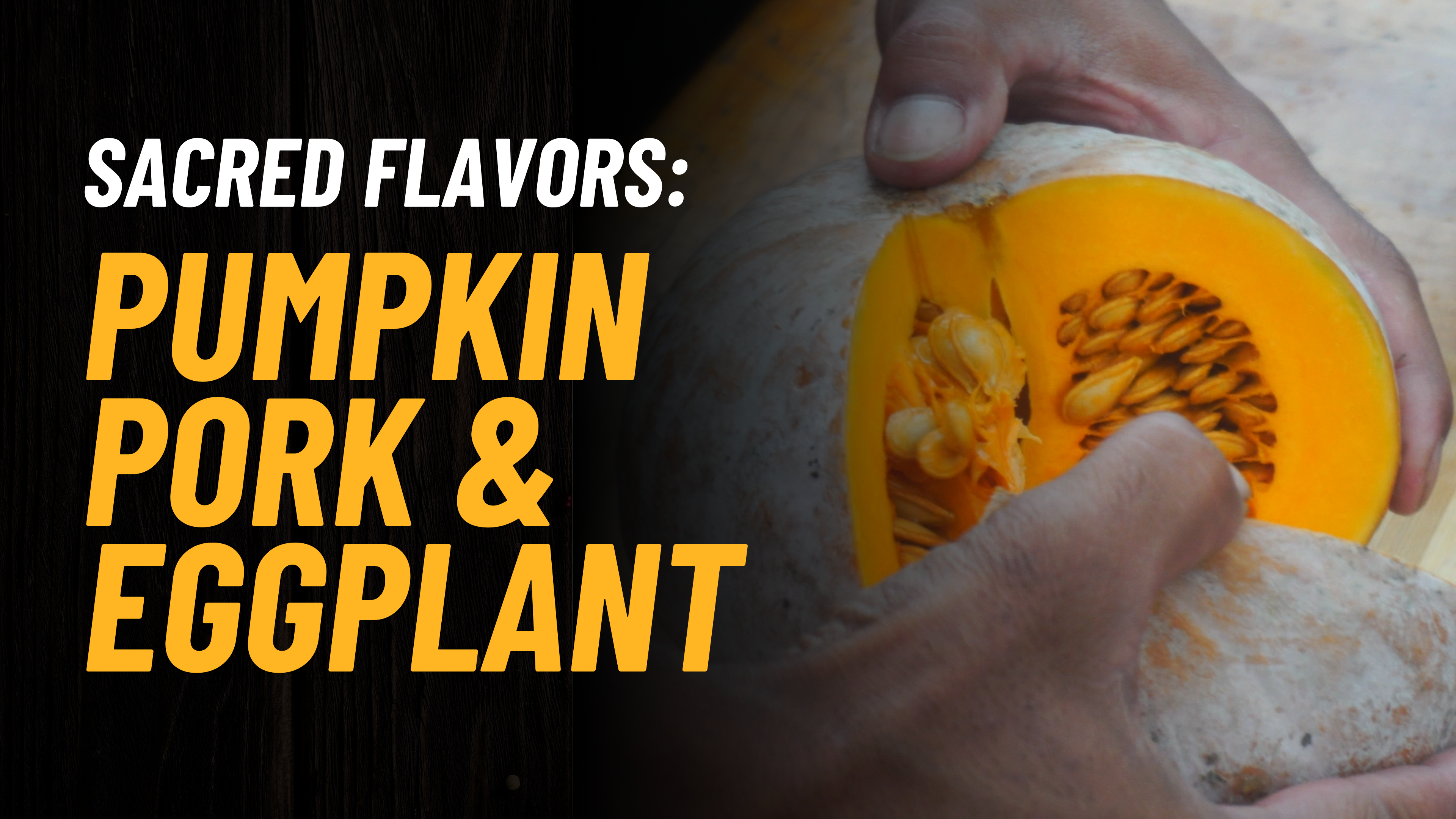 Pumpkin Pork & Fire-Roasted Eggplant