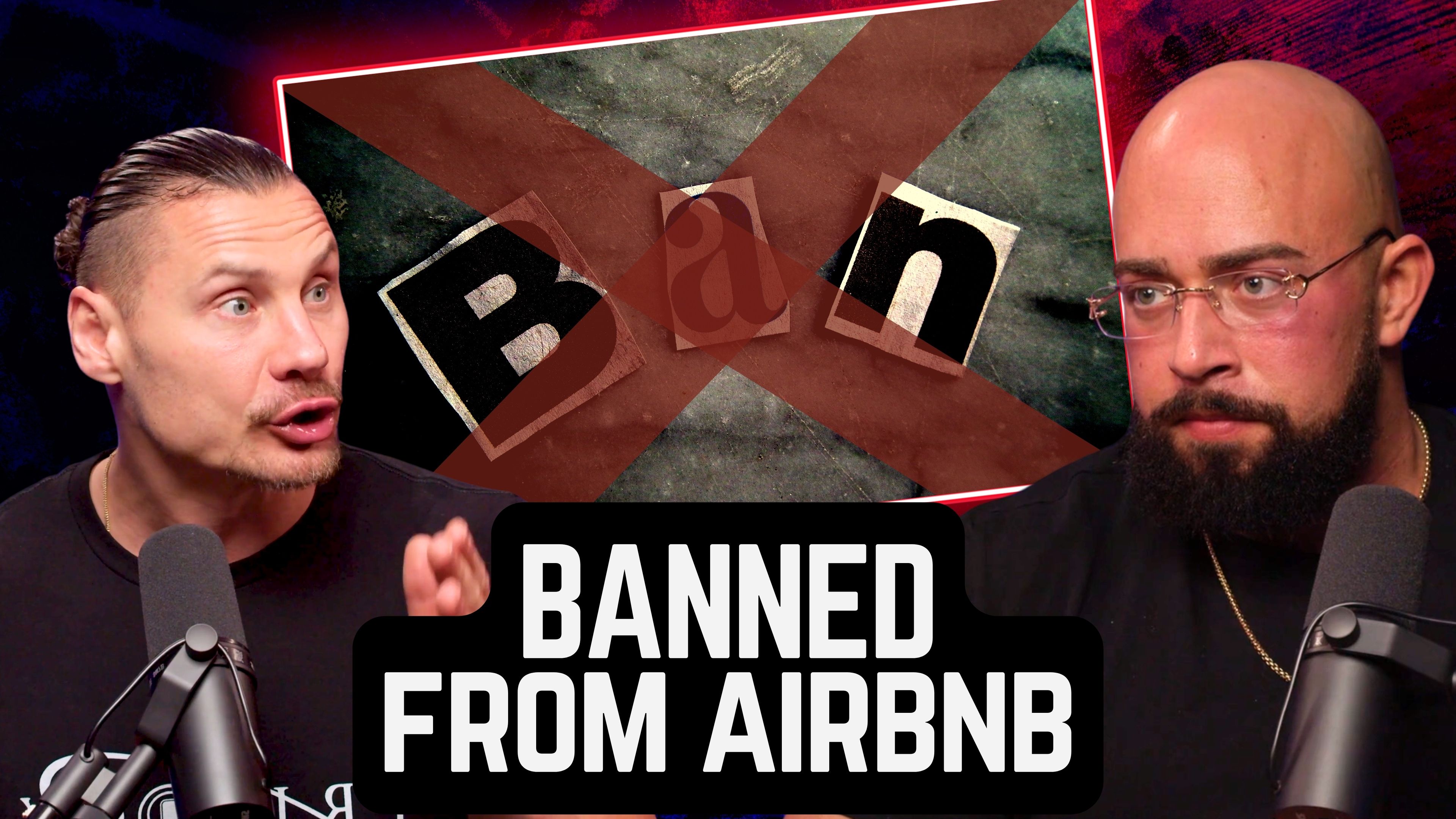 We’re Banned From Airbnb