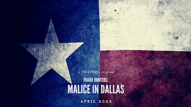 Fraud Hunters: Malice In Dallas