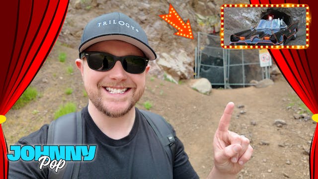 JohnnyPop: The Batcave (Bronson Caves)