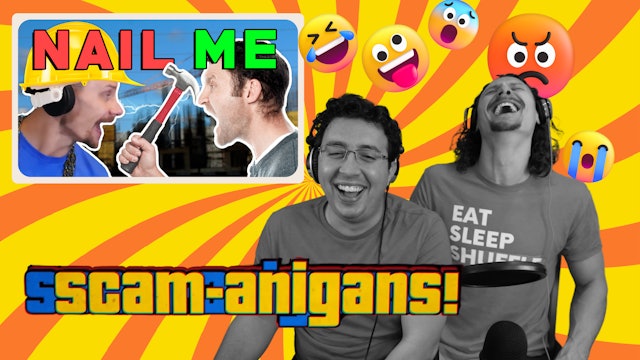 Nail Me | Scamanigans