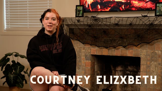 Courtney Elizxbeth Interview