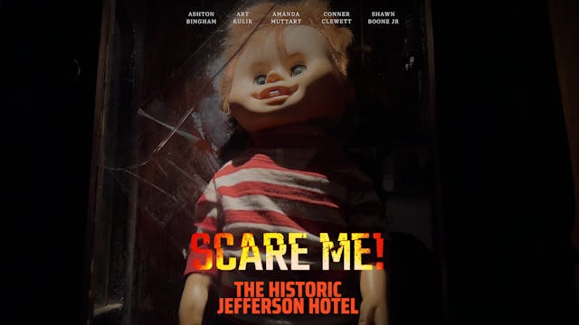Scare Me! | The Historic Jefferson Hotel