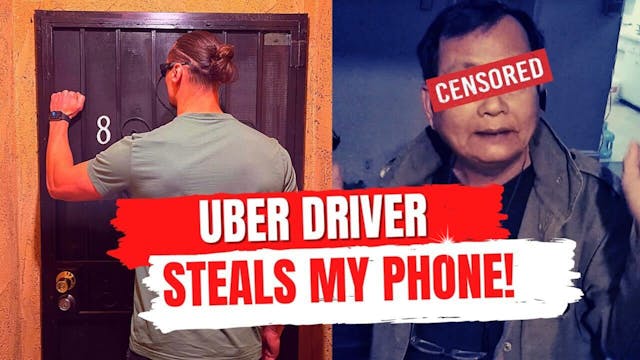 Confronting Uber Driver That Stole My...
