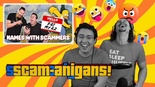 Pat Myaz | Scamanigans