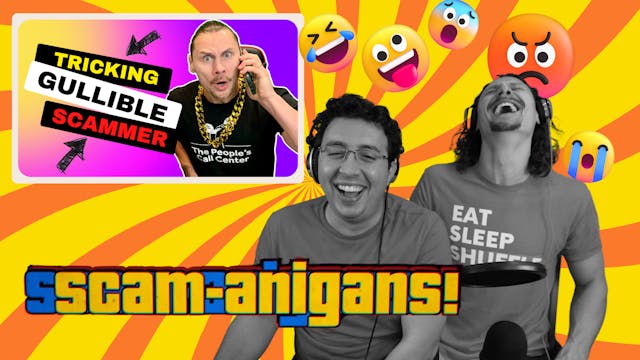 Scammer vs Finger-My-Ass | Scamanigans