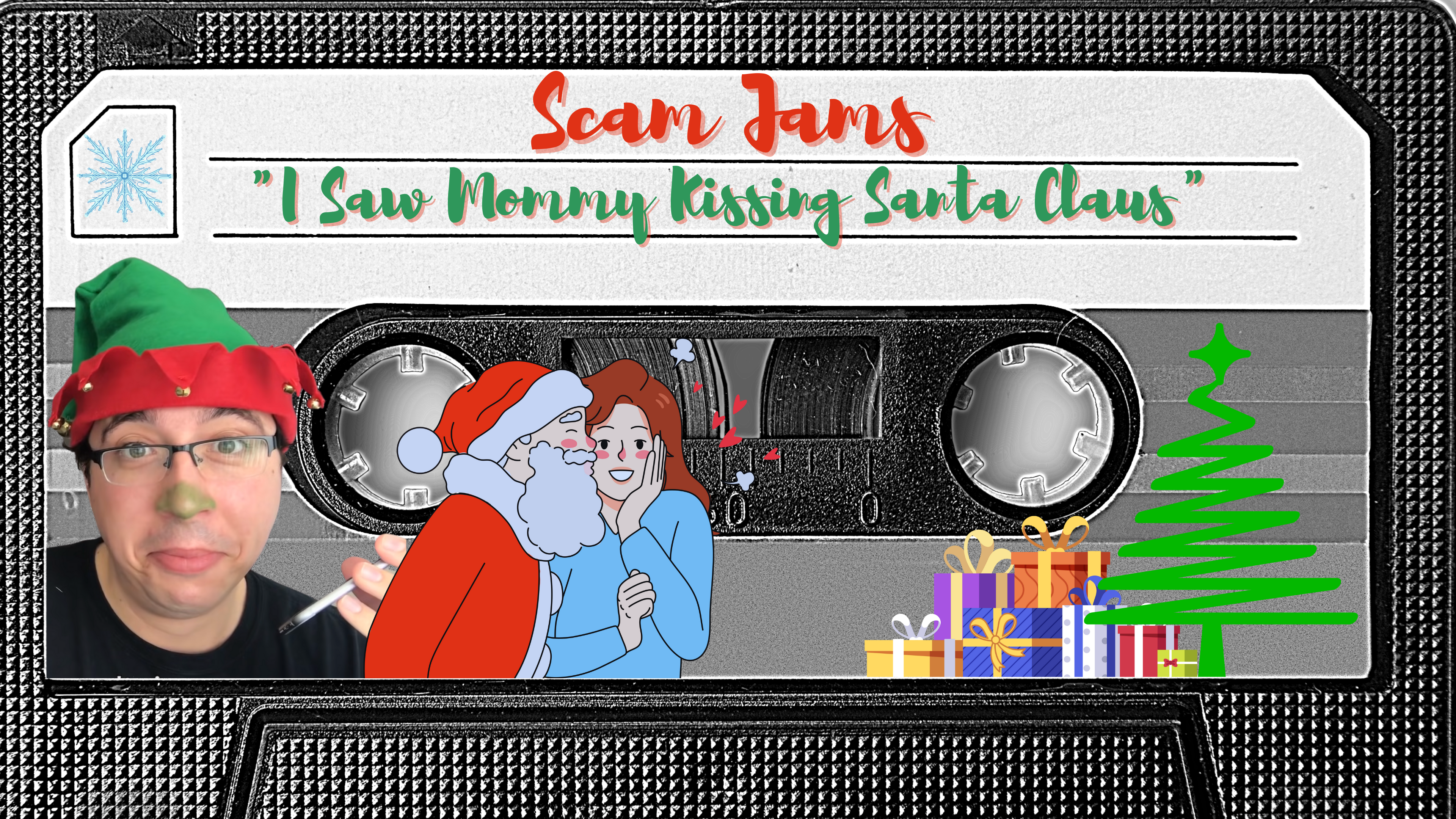 SCAM JAMS: I Saw Mommy Kissing Santa Claus