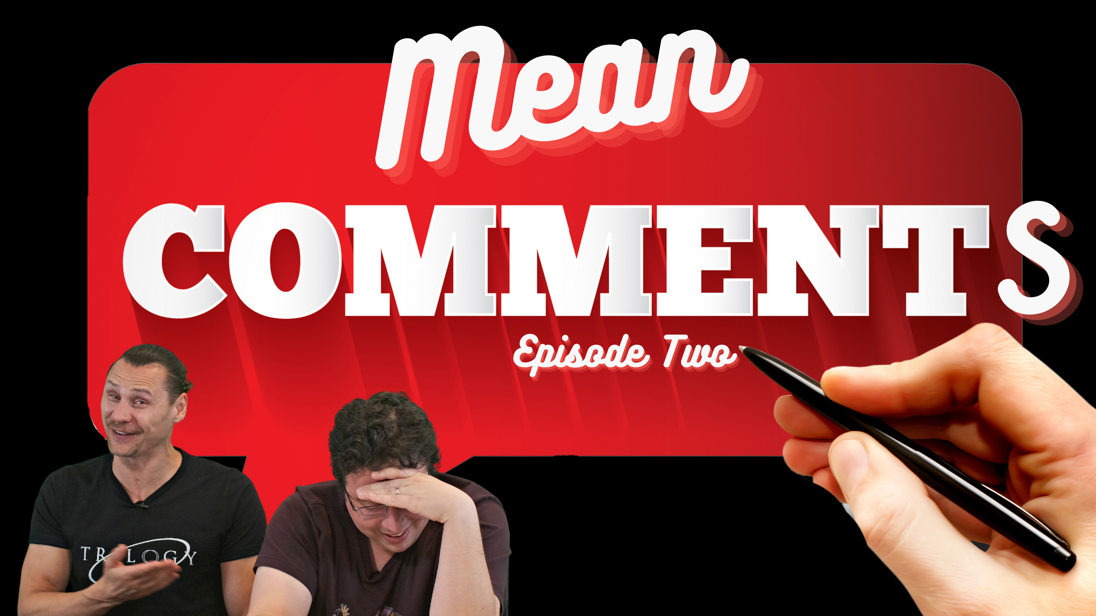 Mean Comments: S2E2