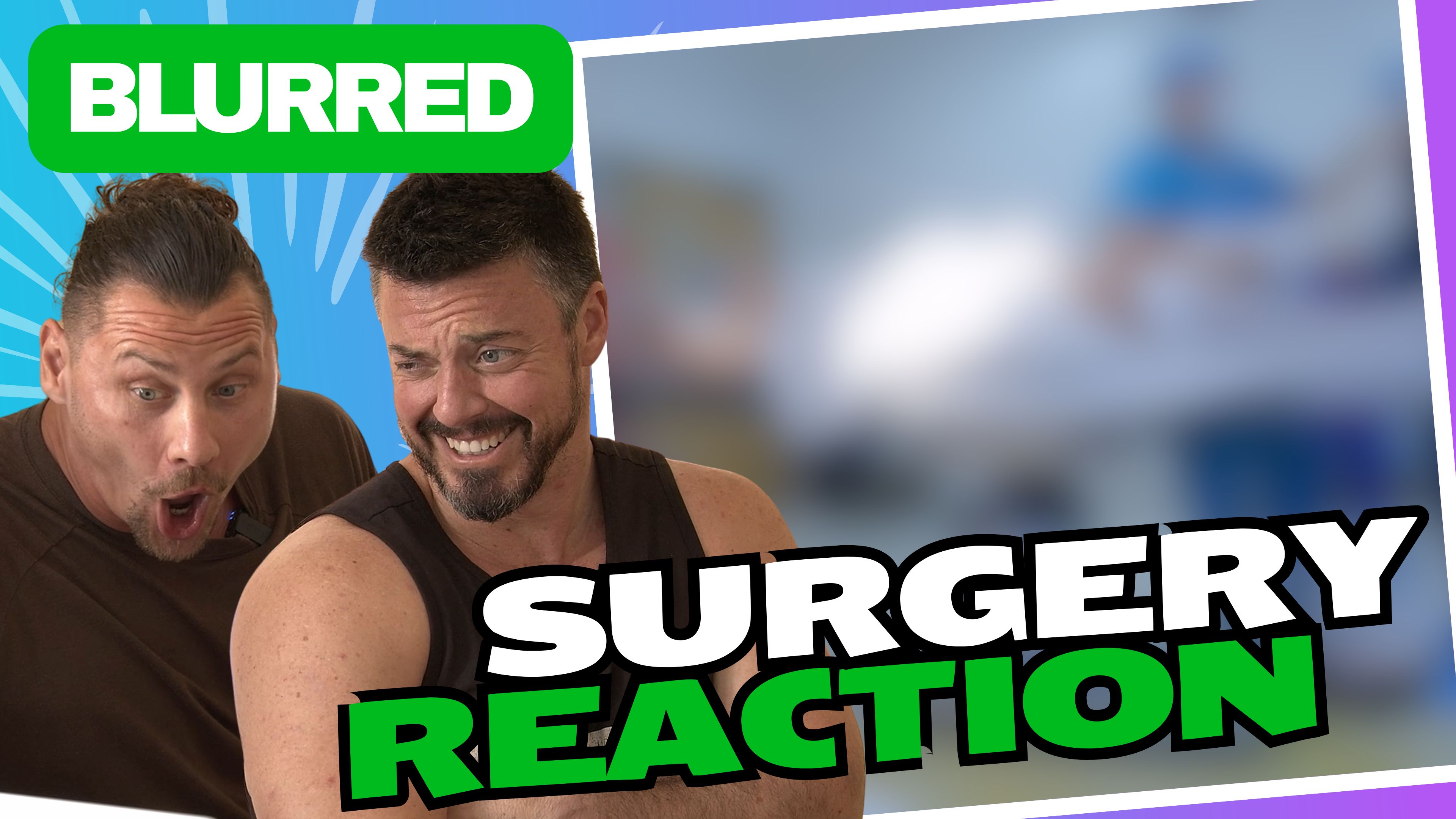 Graphic AF: Art’s Surgery Reaction (BLURRED)
