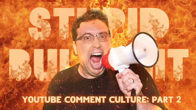 YouTube Comment Culture (PART 2)