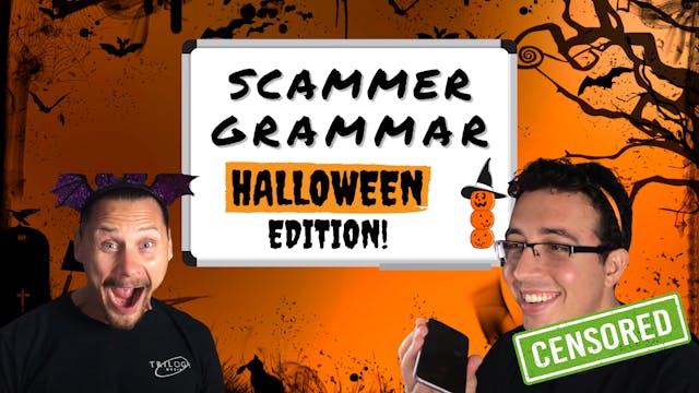 Scammer Grammar: Halloween Edition #1...
