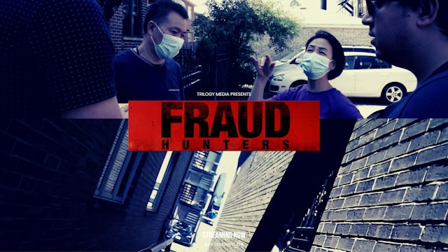 Chinatown Fraud | Fraud Hunters