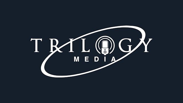 FEBRUARY 12th: Trilogy Media Podcast ...