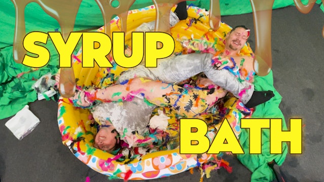Syrup Bath Craziness & Aftermath 