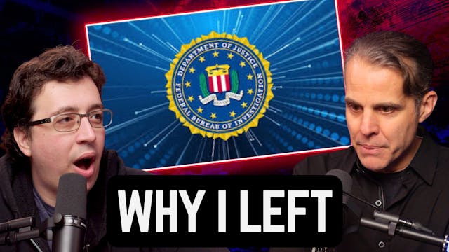 Why He Walked Away From The FBI