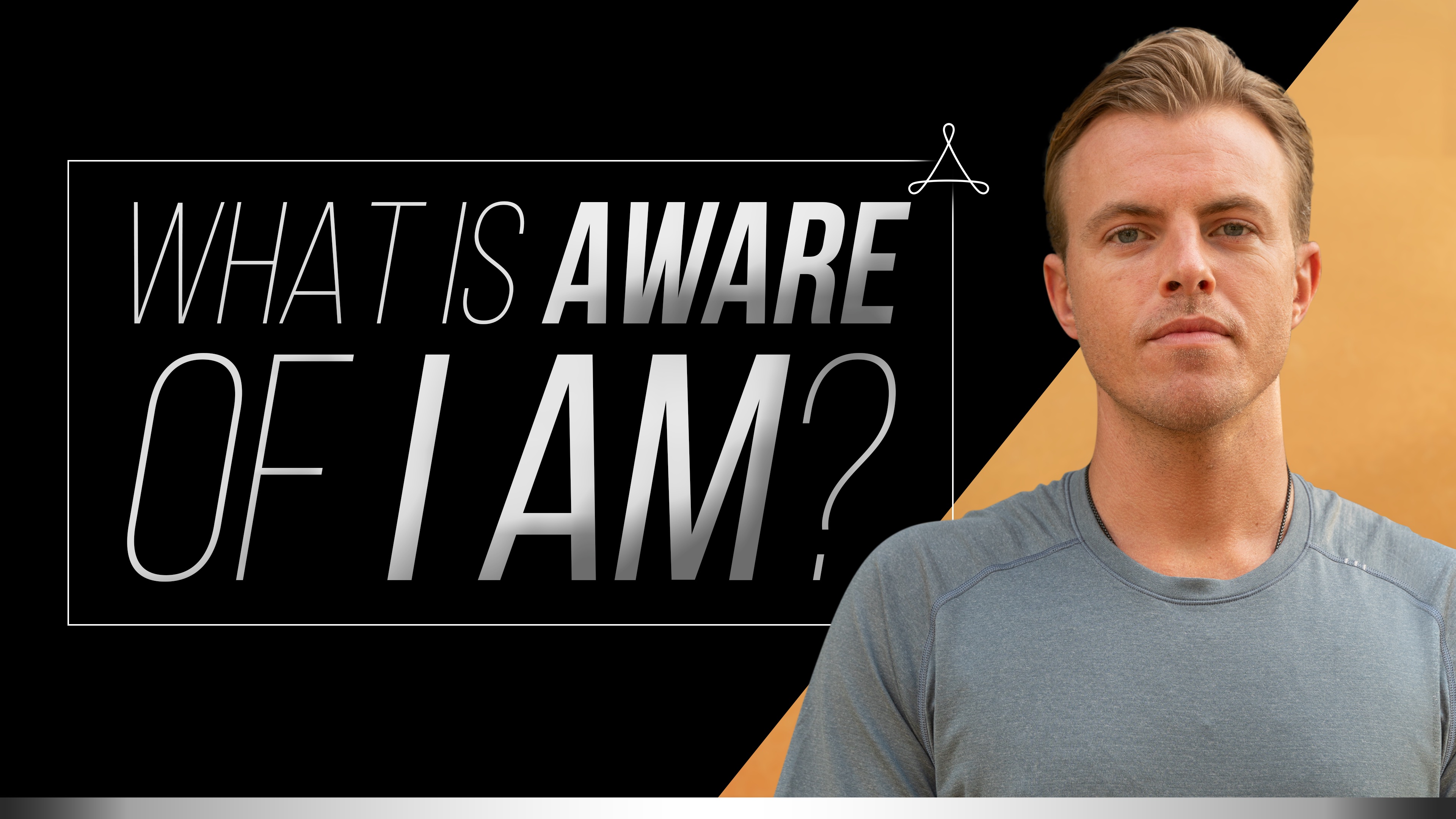 What Is Aware of I-Am?   